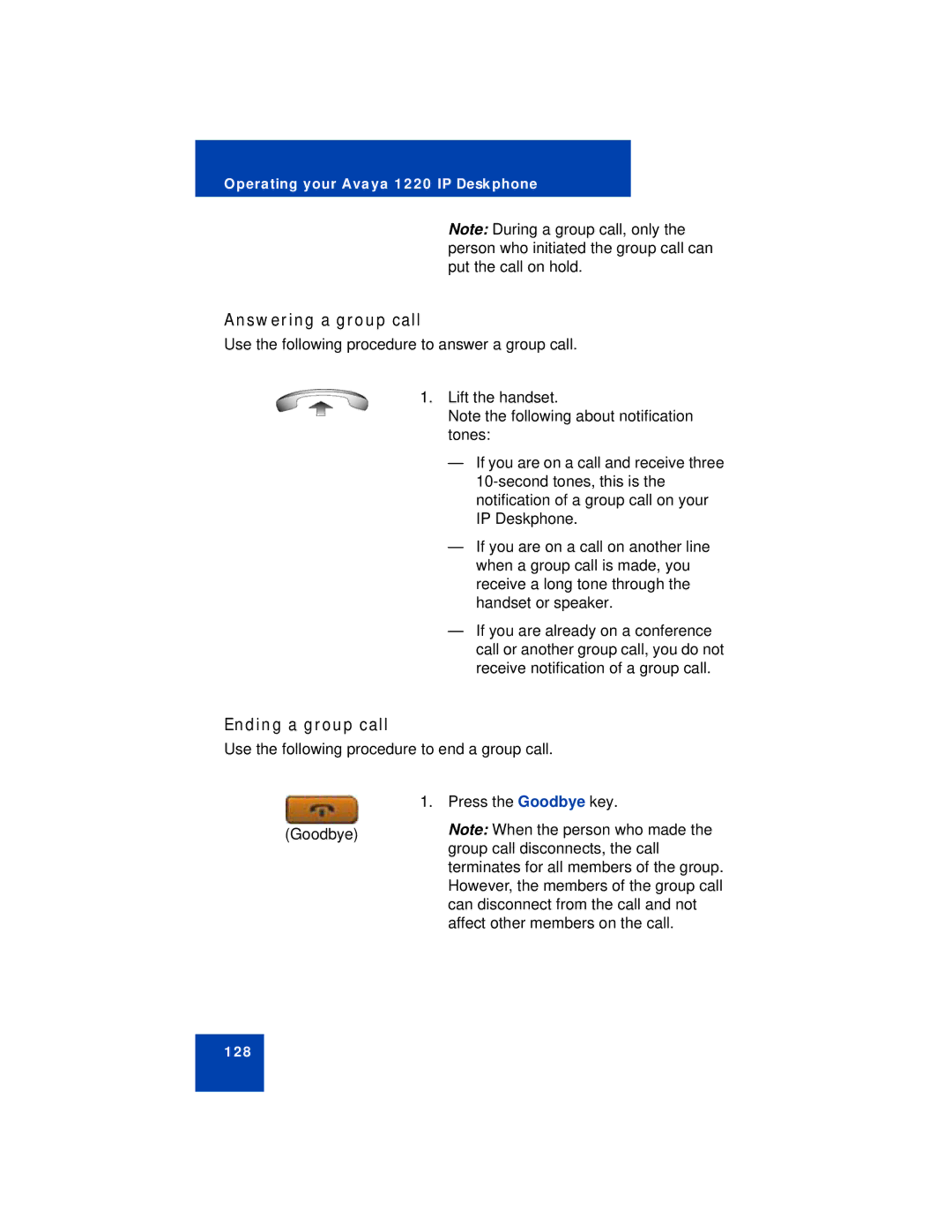 Avaya 1220 manual Answering a group call, Ending a group call 