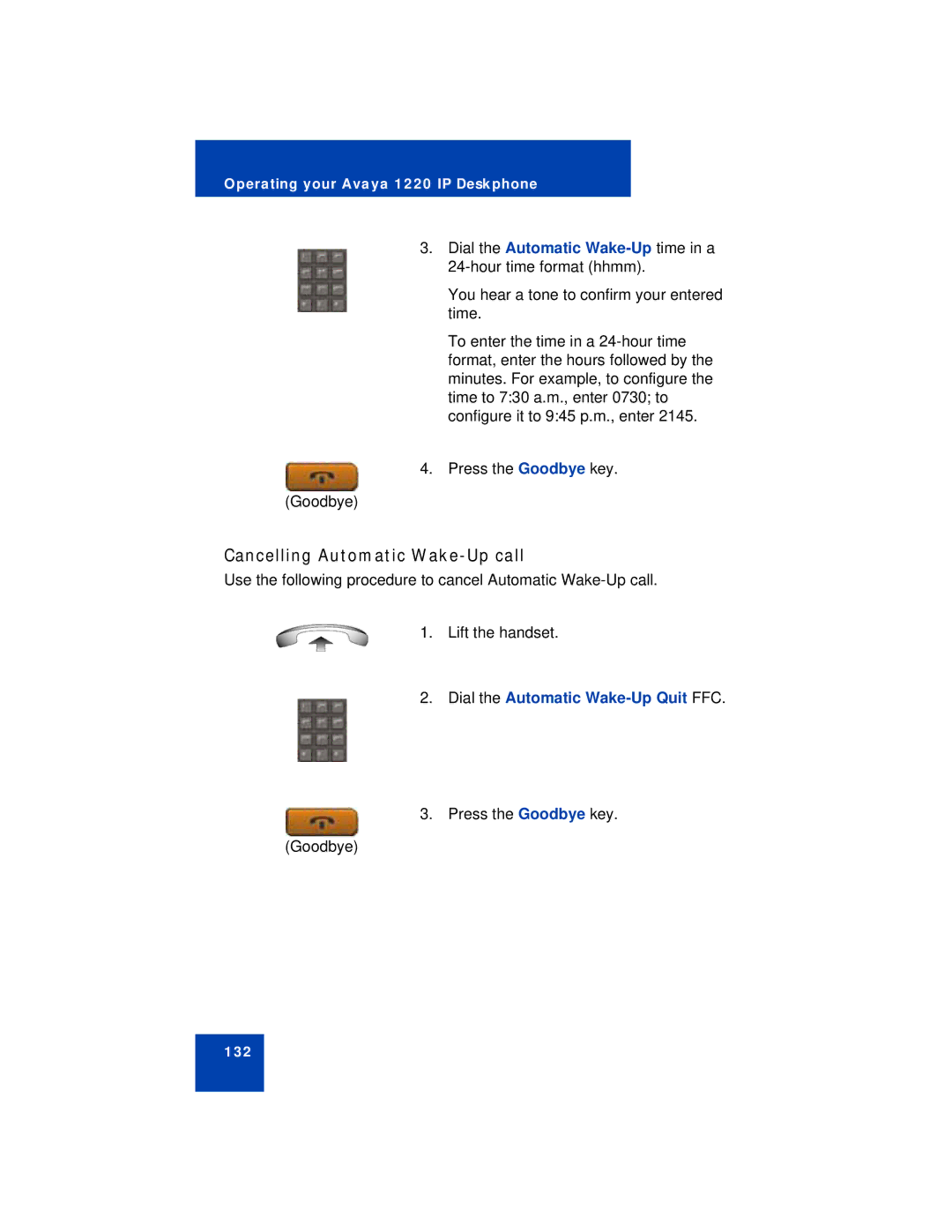 Avaya 1220 manual Cancelling Automatic Wake-Up call, Dial the Automatic Wake-Up Quit FFC 