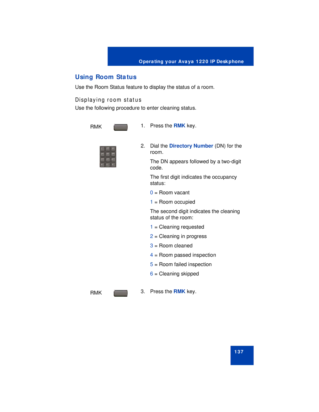 Avaya 1220 manual Using Room Status, Displaying room status 