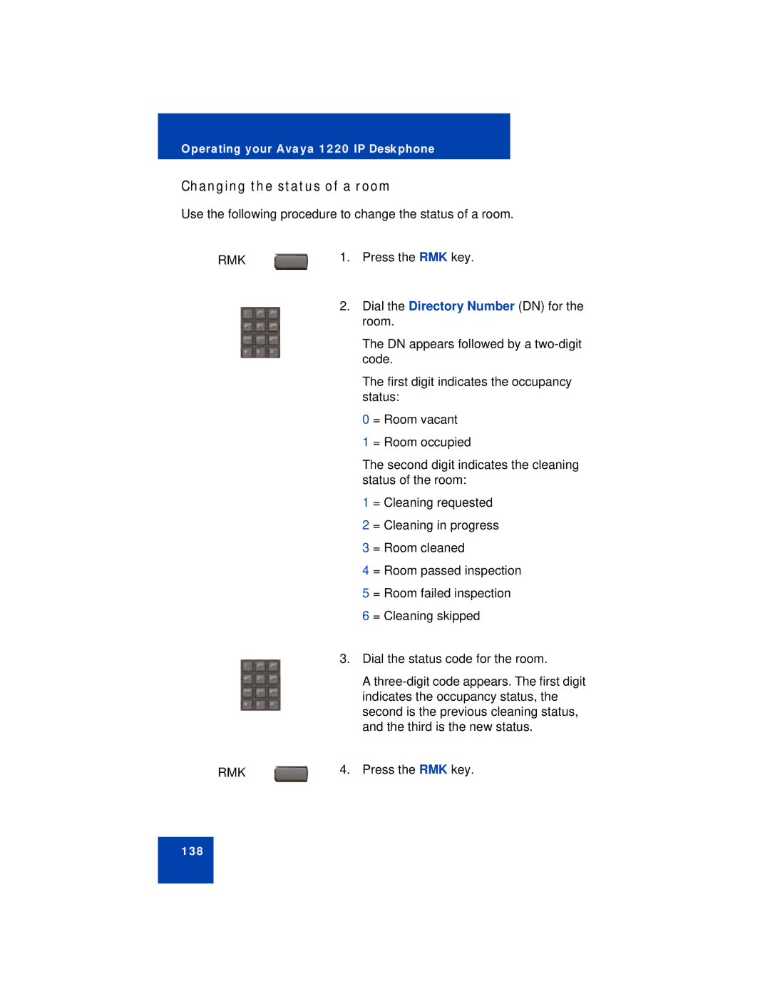 Avaya 1220 manual Changing the status of a room 