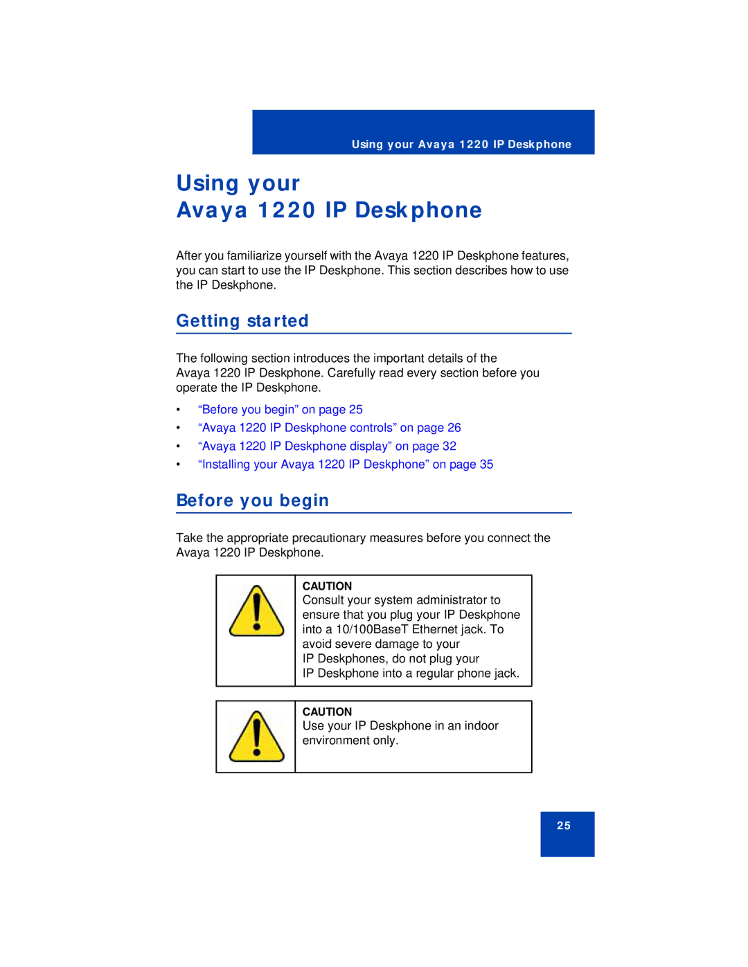 Avaya manual Using your Avaya 1220 IP Deskphone, Getting started, Before you begin 