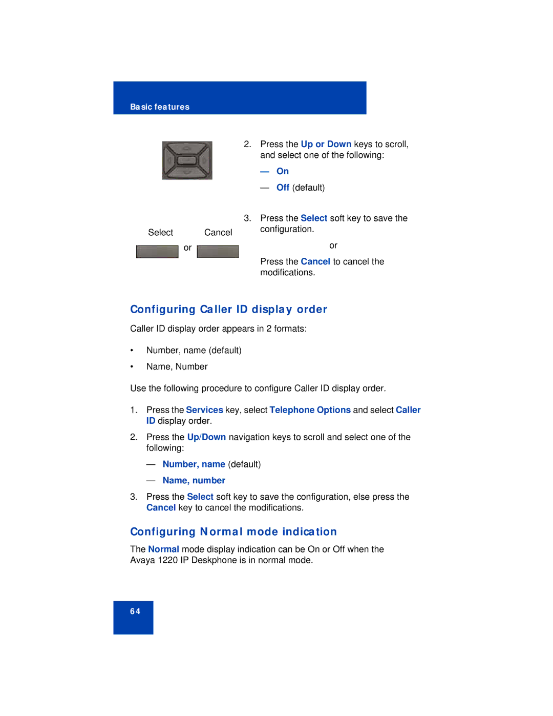 Avaya 1220 Configuring Caller ID display order, Configuring Normal mode indication, Number, name default Name, number 