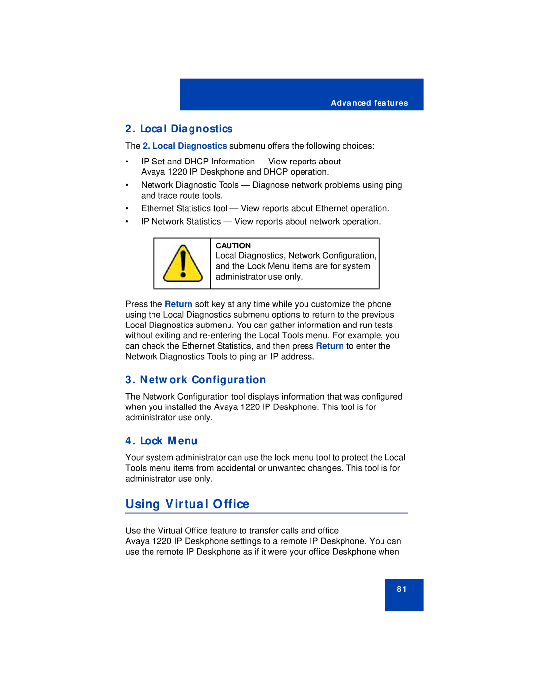 Avaya 1220 manual Using Virtual Office, Local Diagnostics, Network Configuration, Lock Menu 