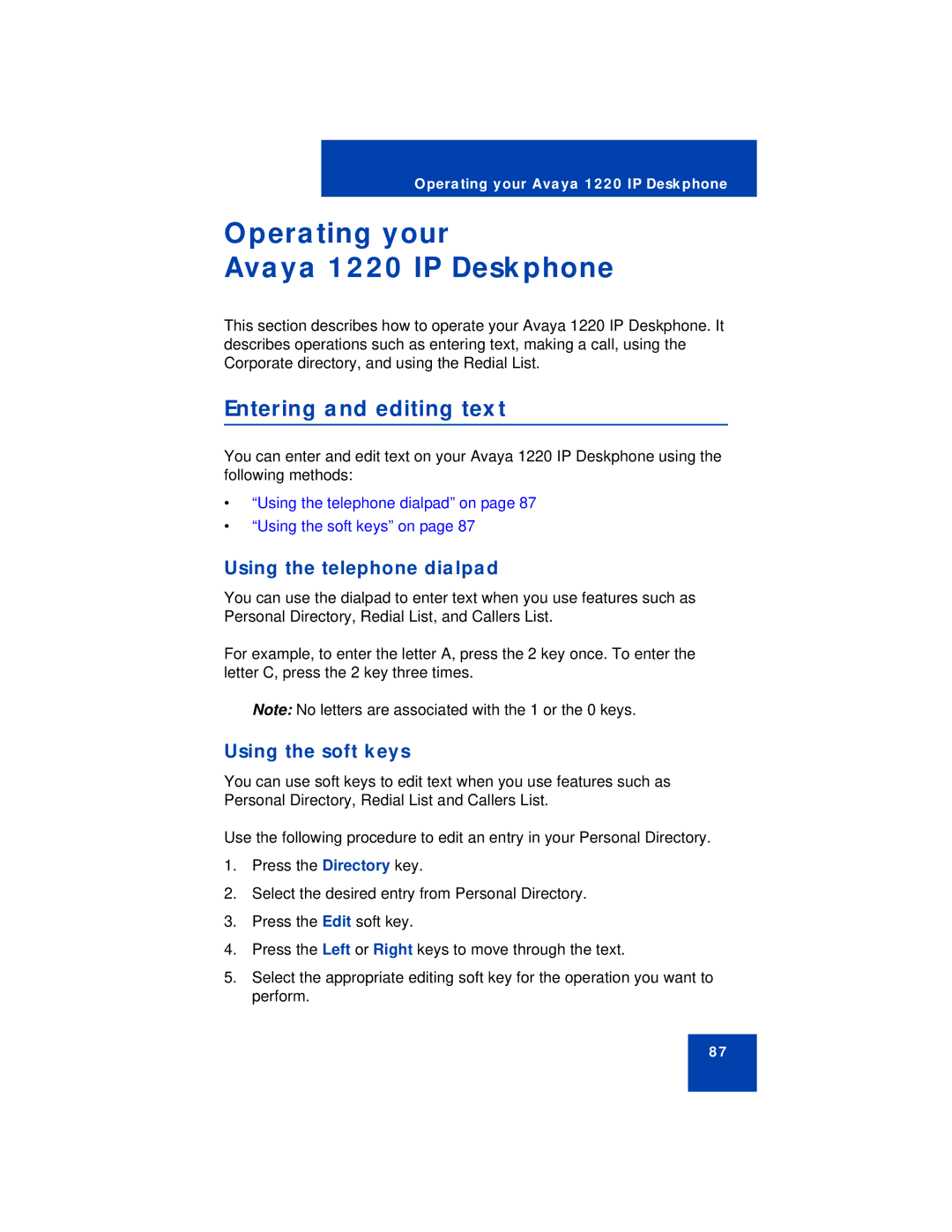 Avaya manual Operating your Avaya 1220 IP Deskphone, Entering and editing text, Using the telephone dialpad 