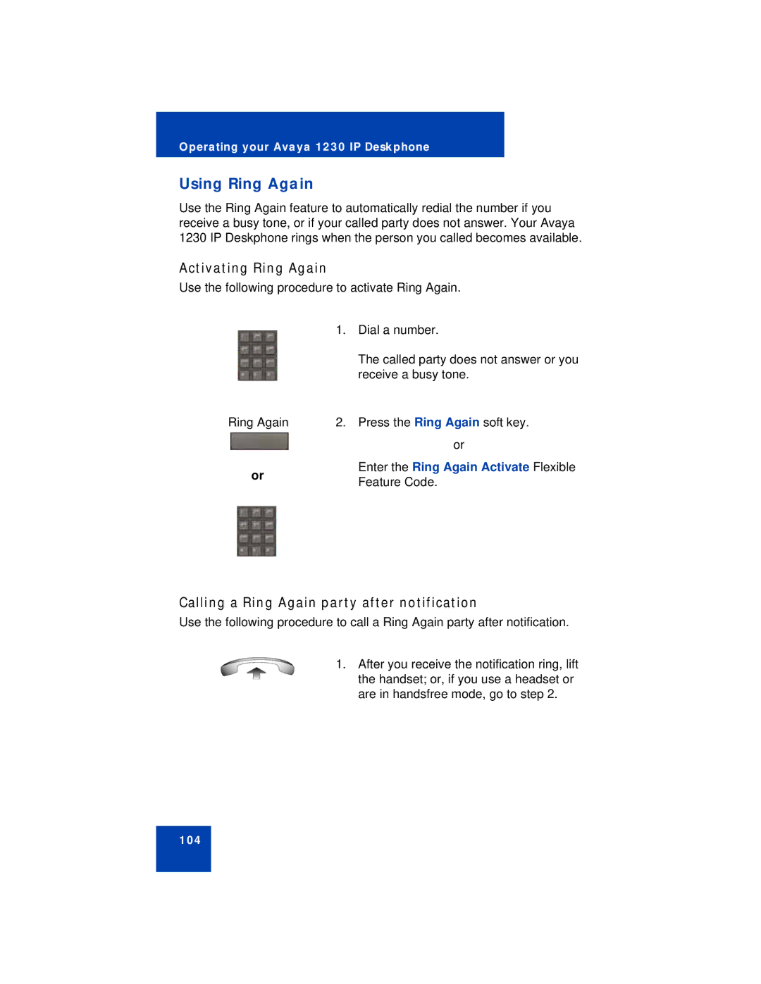 Avaya 1230 manual Using Ring Again, Activating Ring Again, Calling a Ring Again party after notification 