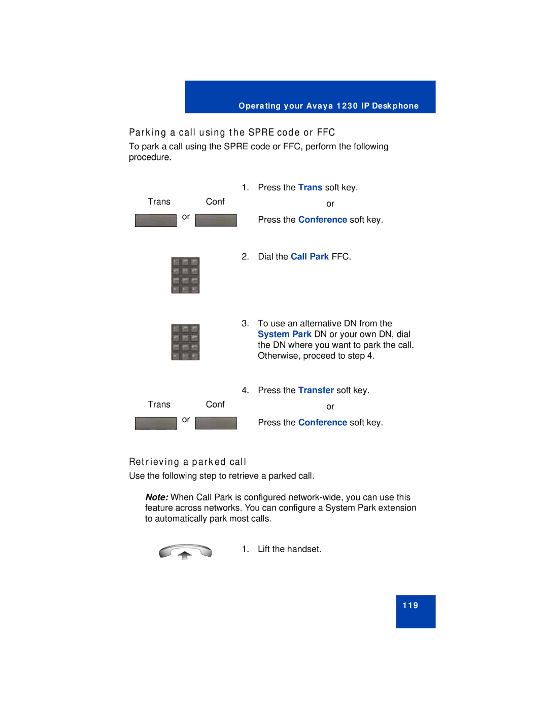 Avaya 1230 manual Parking a call using the Spre code or FFC, Retrieving a parked call 