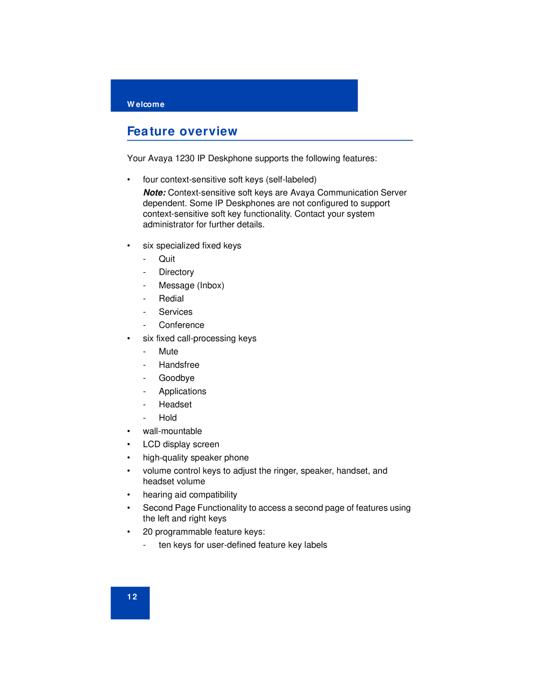 Avaya 1230 manual Feature overview 