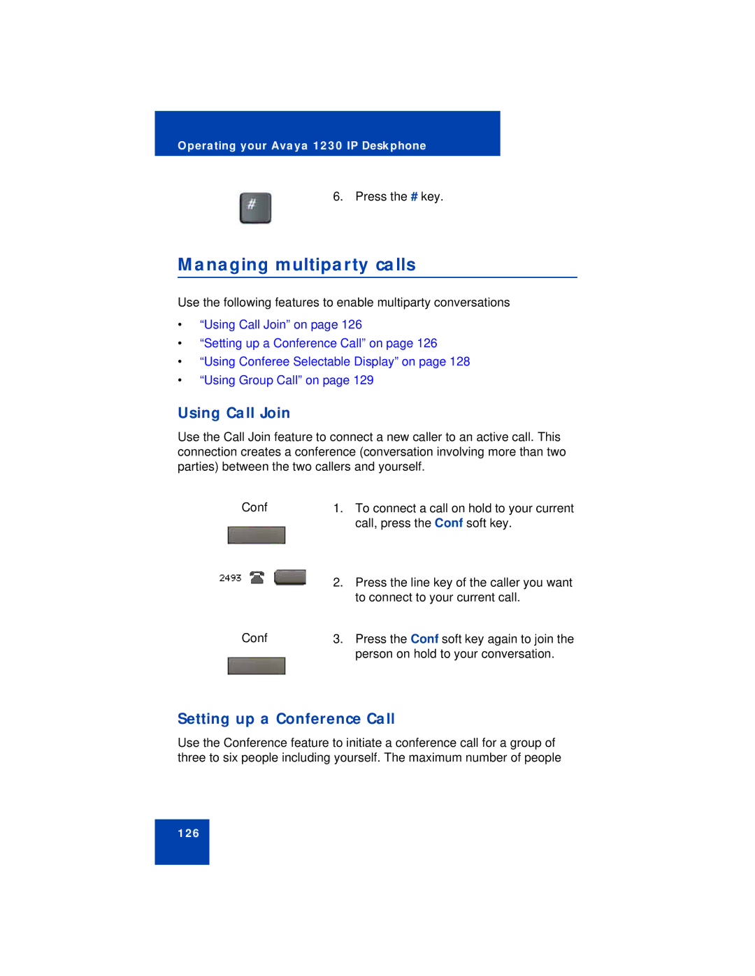 Avaya 1230 manual Managing multiparty calls, Using Call Join, Setting up a Conference Call 