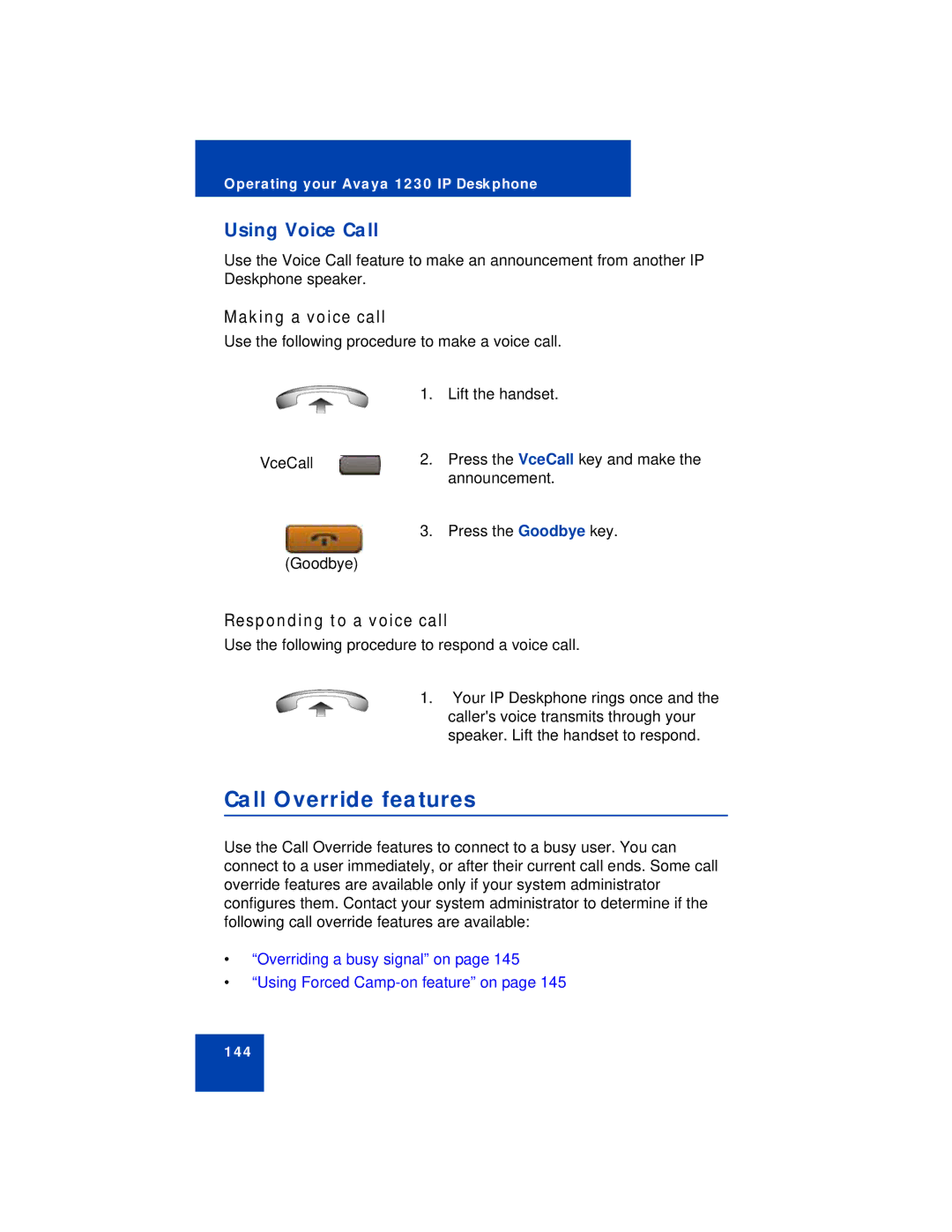 Avaya 1230 manual Call Override features, Using Voice Call, Making a voice call, Responding to a voice call 