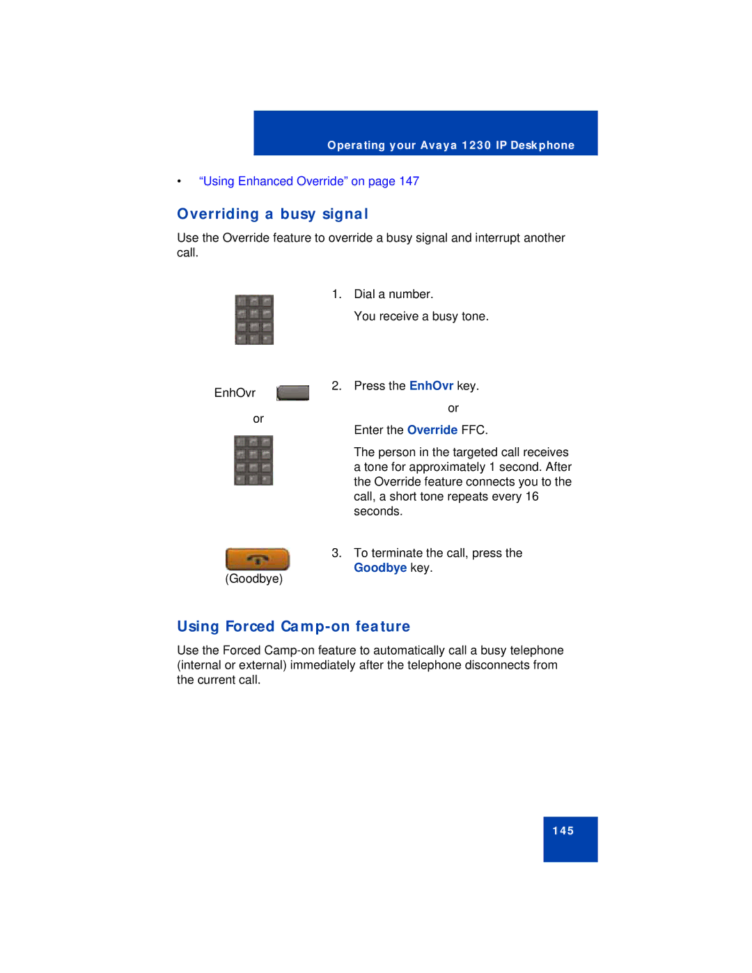 Avaya 1230 manual Overriding a busy signal, Using Forced Camp-on feature 