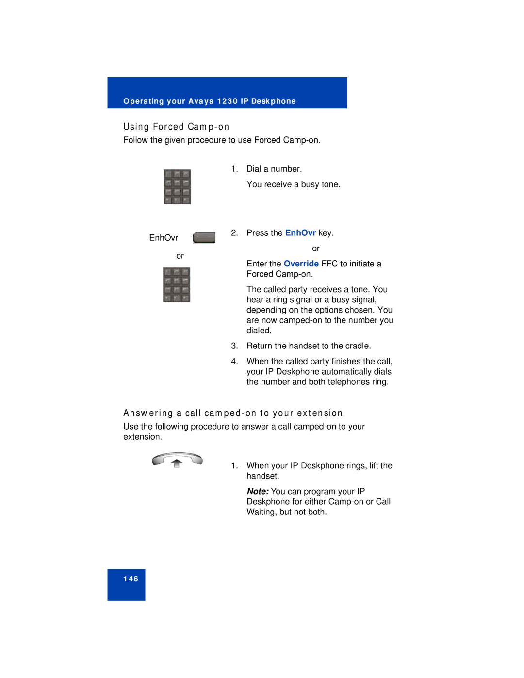 Avaya 1230 manual Using Forced Camp-on, Answering a call camped-on to your extension 