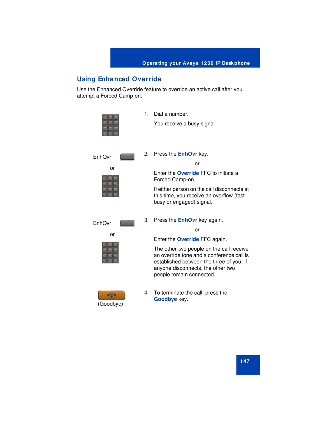 Avaya 1230 manual Using Enhanced Override 