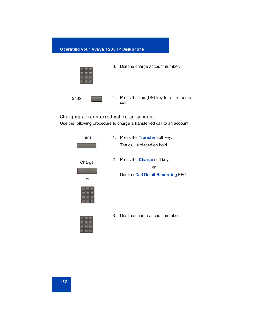 Avaya 1230 manual Charging a transferred call to an account 