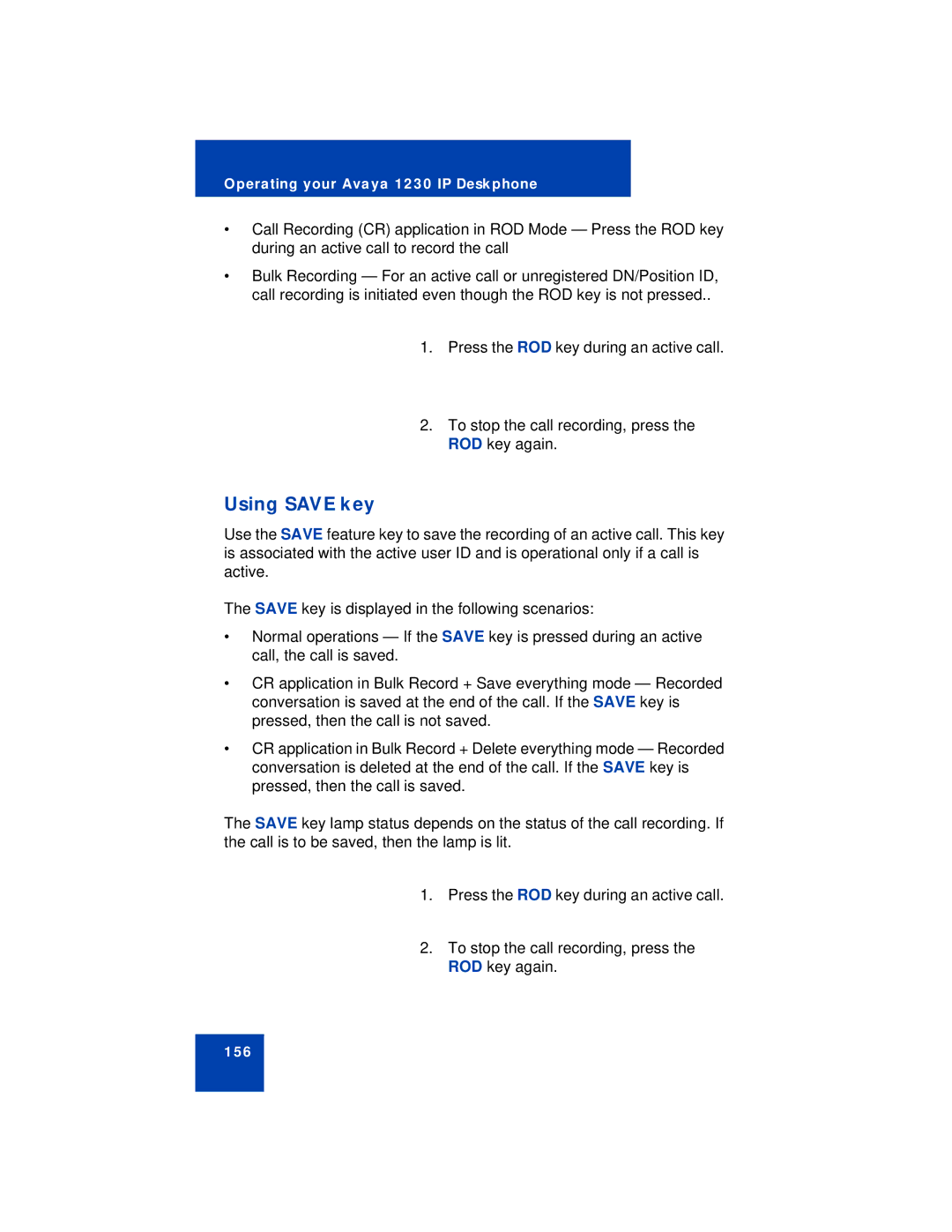 Avaya 1230 manual Using Save key 