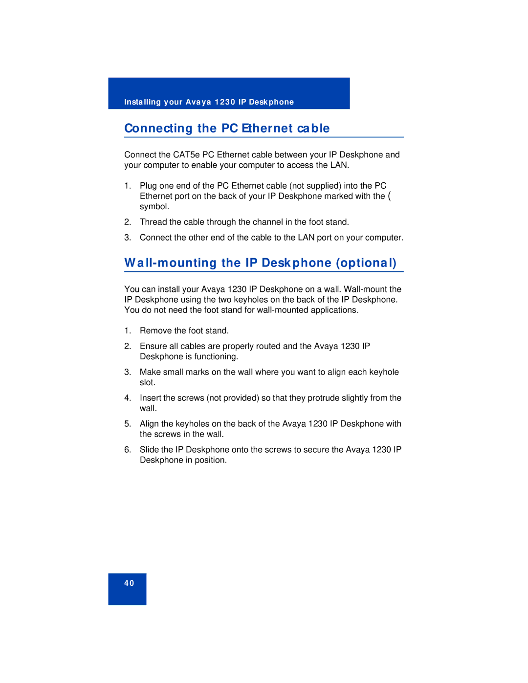 Avaya 1230 manual Connecting the PC Ethernet cable, Wall-mounting the IP Deskphone optional 