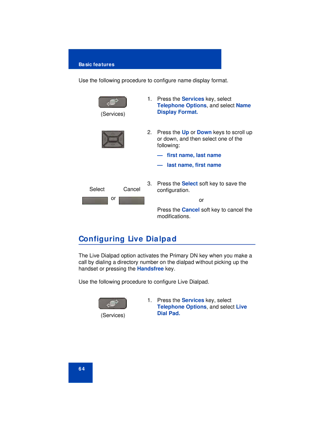 Avaya 1230 manual Configuring Live Dialpad, Display Format, First name, last name Last name, first name, Dial Pad 