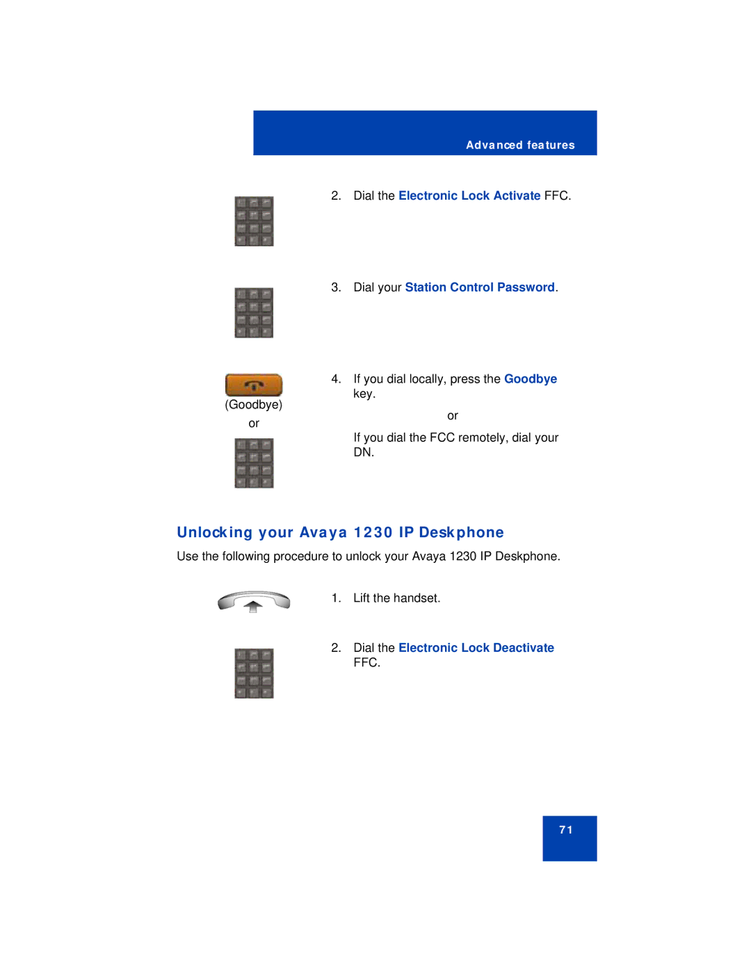 Avaya manual Unlocking your Avaya 1230 IP Deskphone, Dial the Electronic Lock Deactivate FFC 