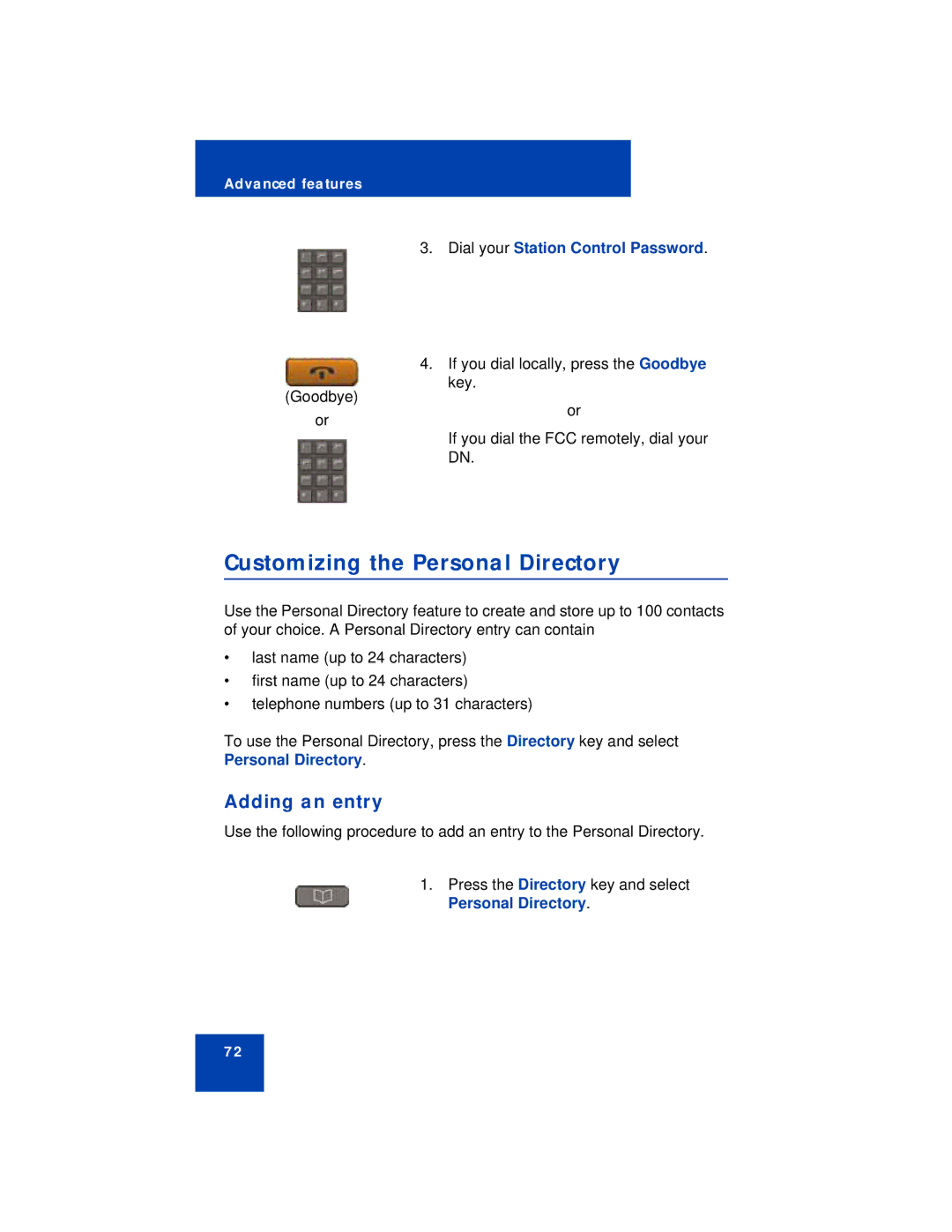 Avaya 1230 manual Customizing the Personal Directory, Adding an entry 