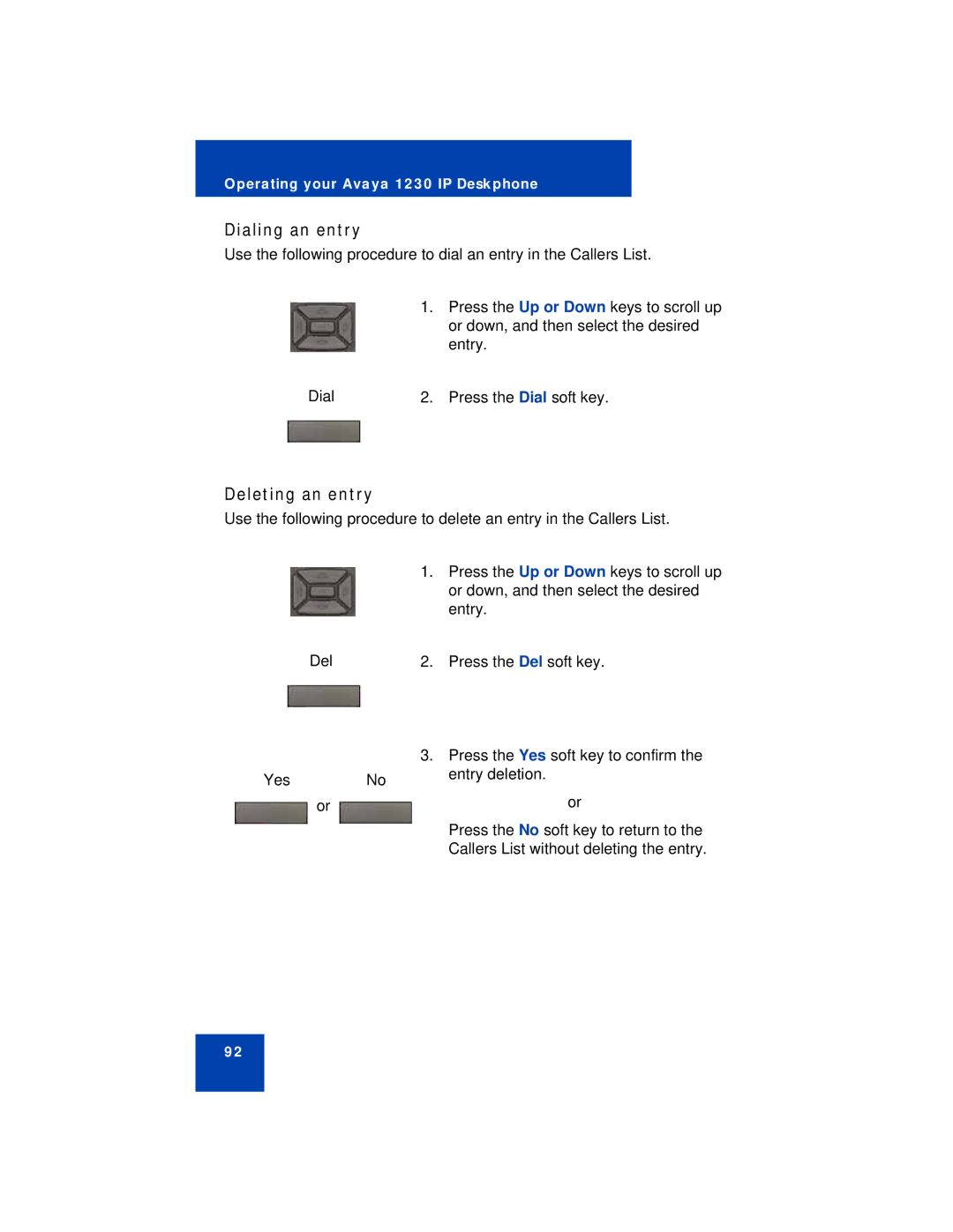 Avaya 1230 manual Dialing an entry, Deleting an entry 