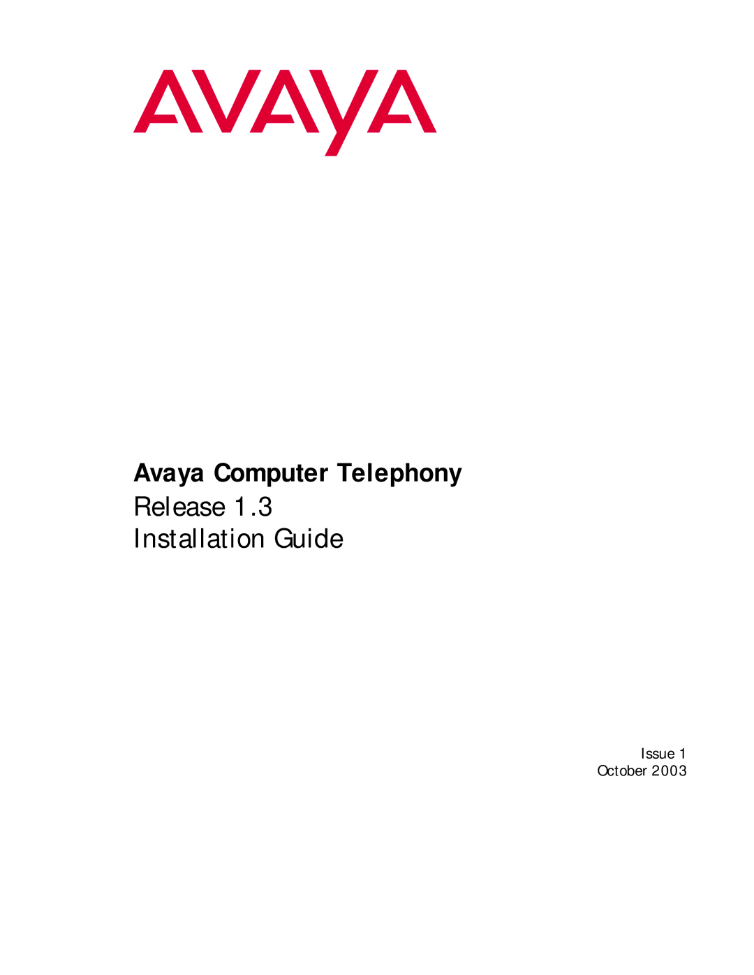 Avaya 1.3 manual Avaya Computer Telephony 