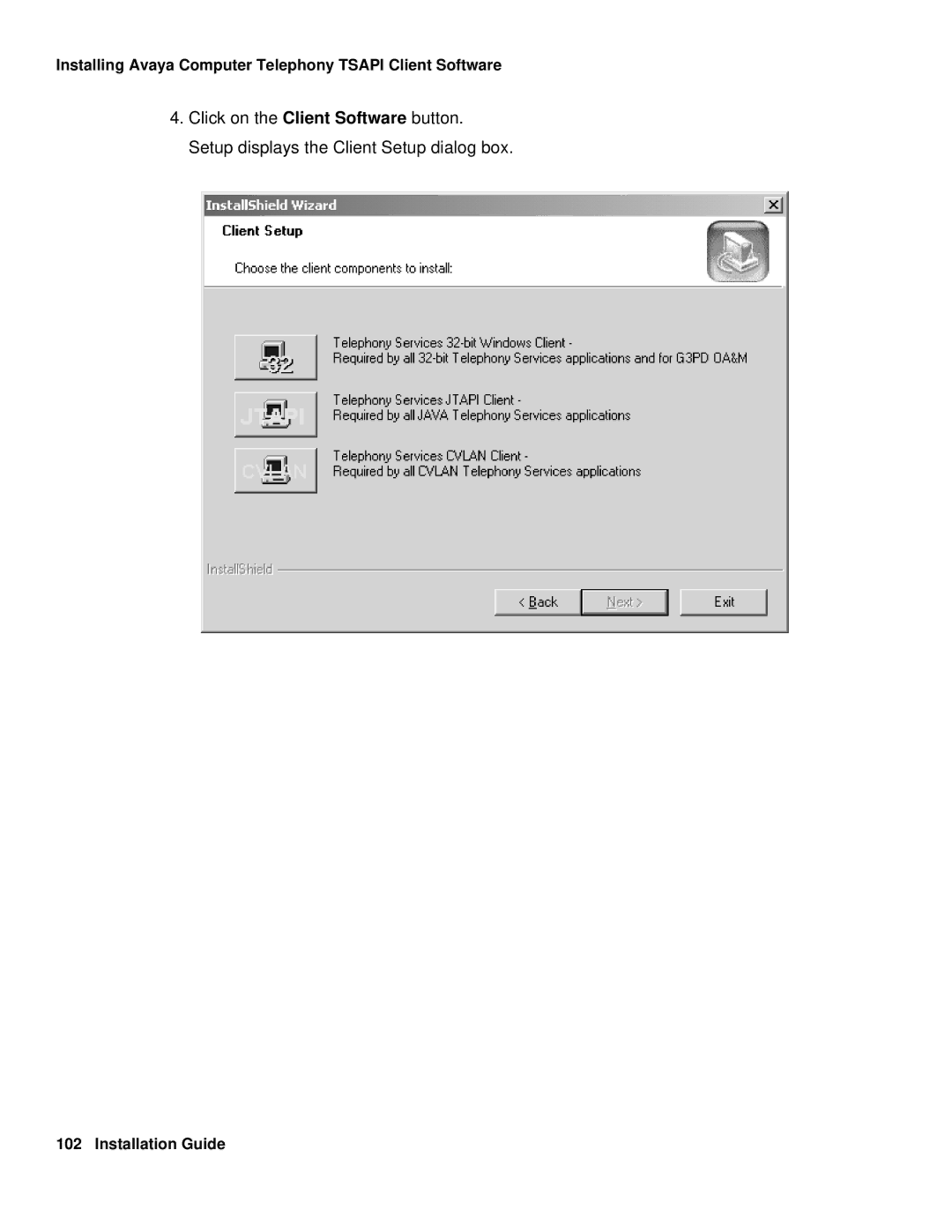 Avaya 1.3 manual Installing Avaya Computer Telephony Tsapi Client Software 