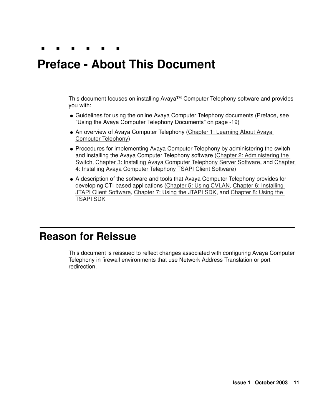 Avaya 1.3 manual Preface About This Document, Reason for Reissue 