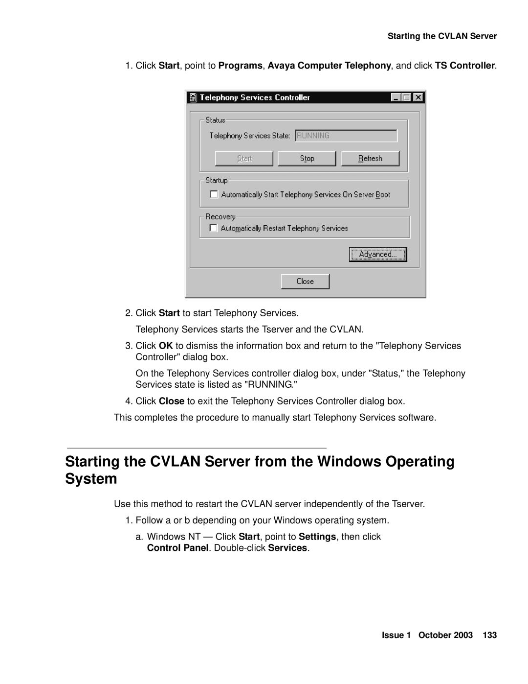 Avaya 1.3 manual Starting the Cvlan Server from the Windows Operating System 