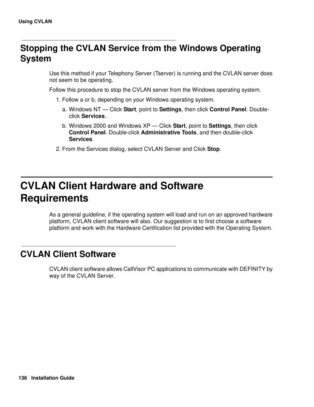 Avaya 1.3 manual Cvlan Client Hardware and Software Requirements, Cvlan Client Software 