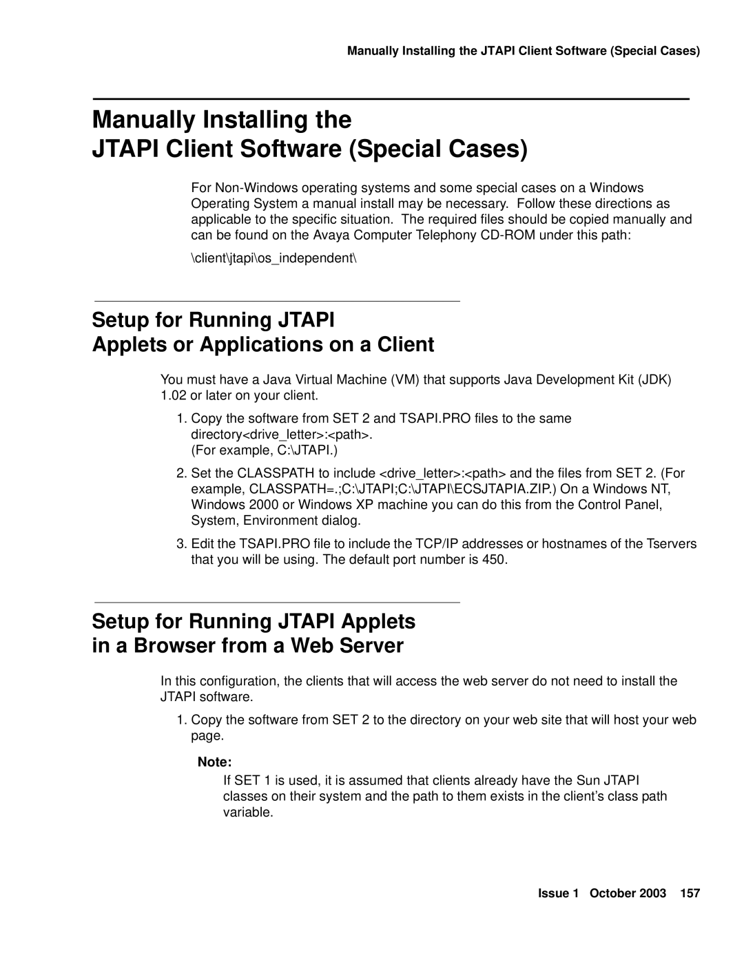 Avaya 1.3 manual Manually Installing Jtapi Client Software Special Cases 