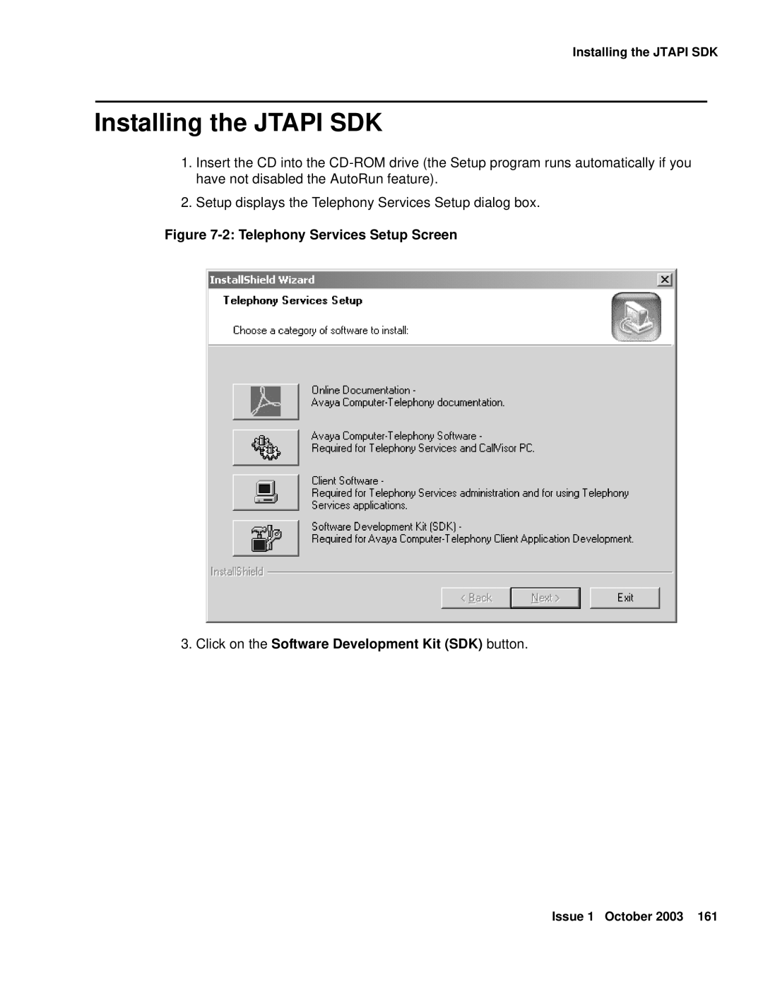 Avaya 1.3 manual Installing the Jtapi SDK 