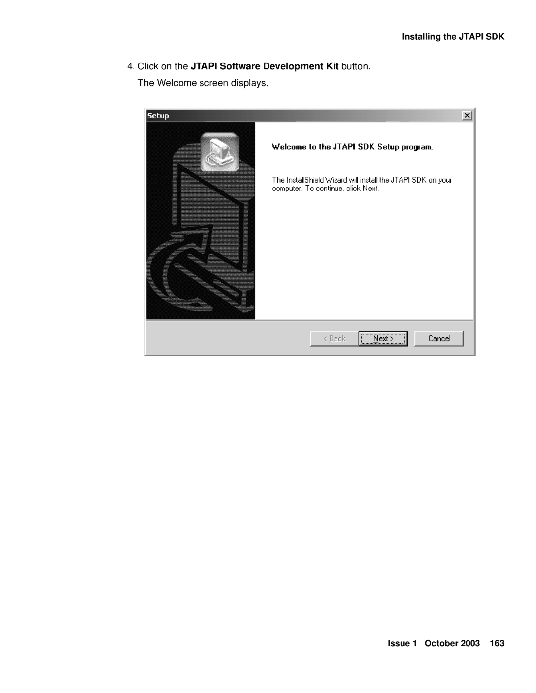 Avaya 1.3 manual Installing the Jtapi SDK 