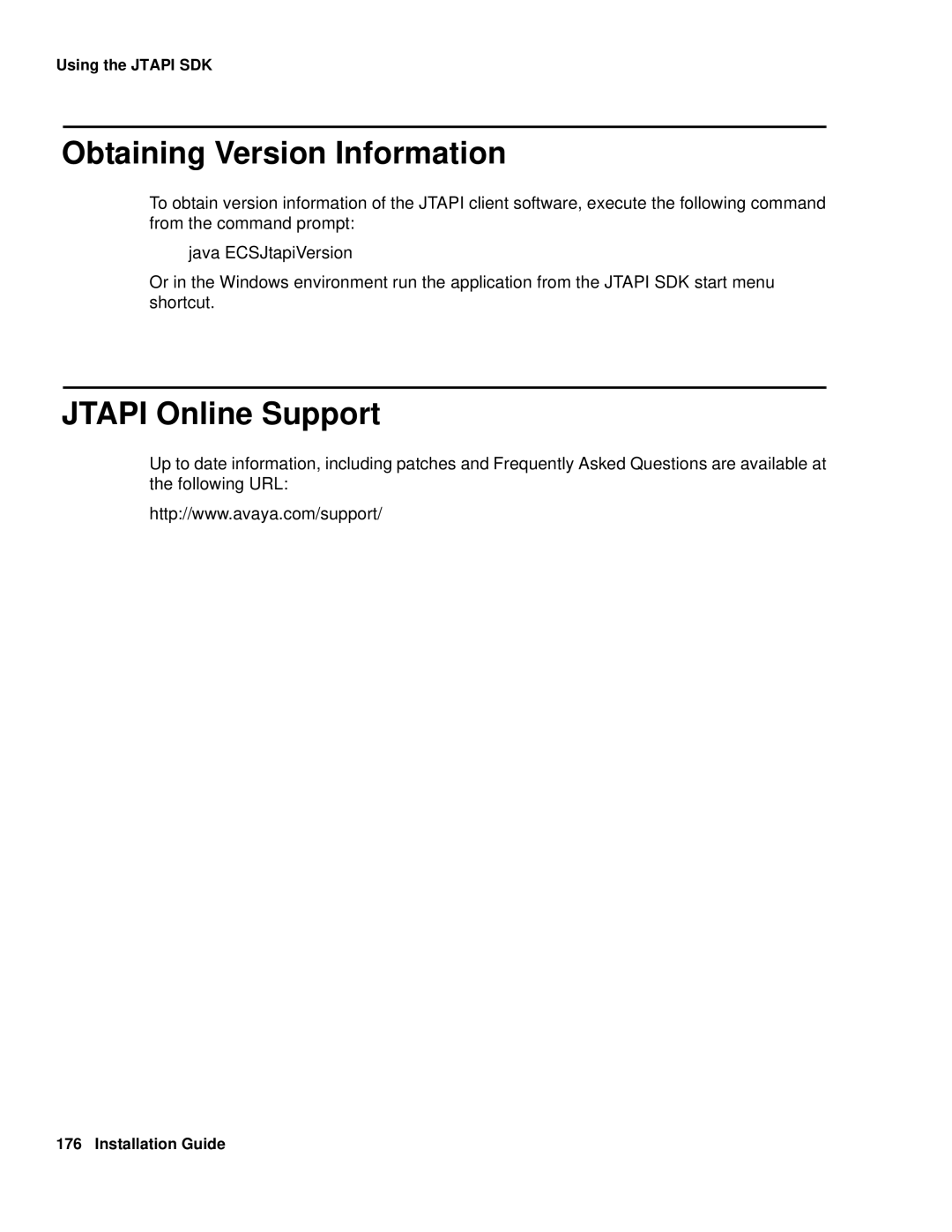 Avaya 1.3 manual Obtaining Version Information, Jtapi Online Support 