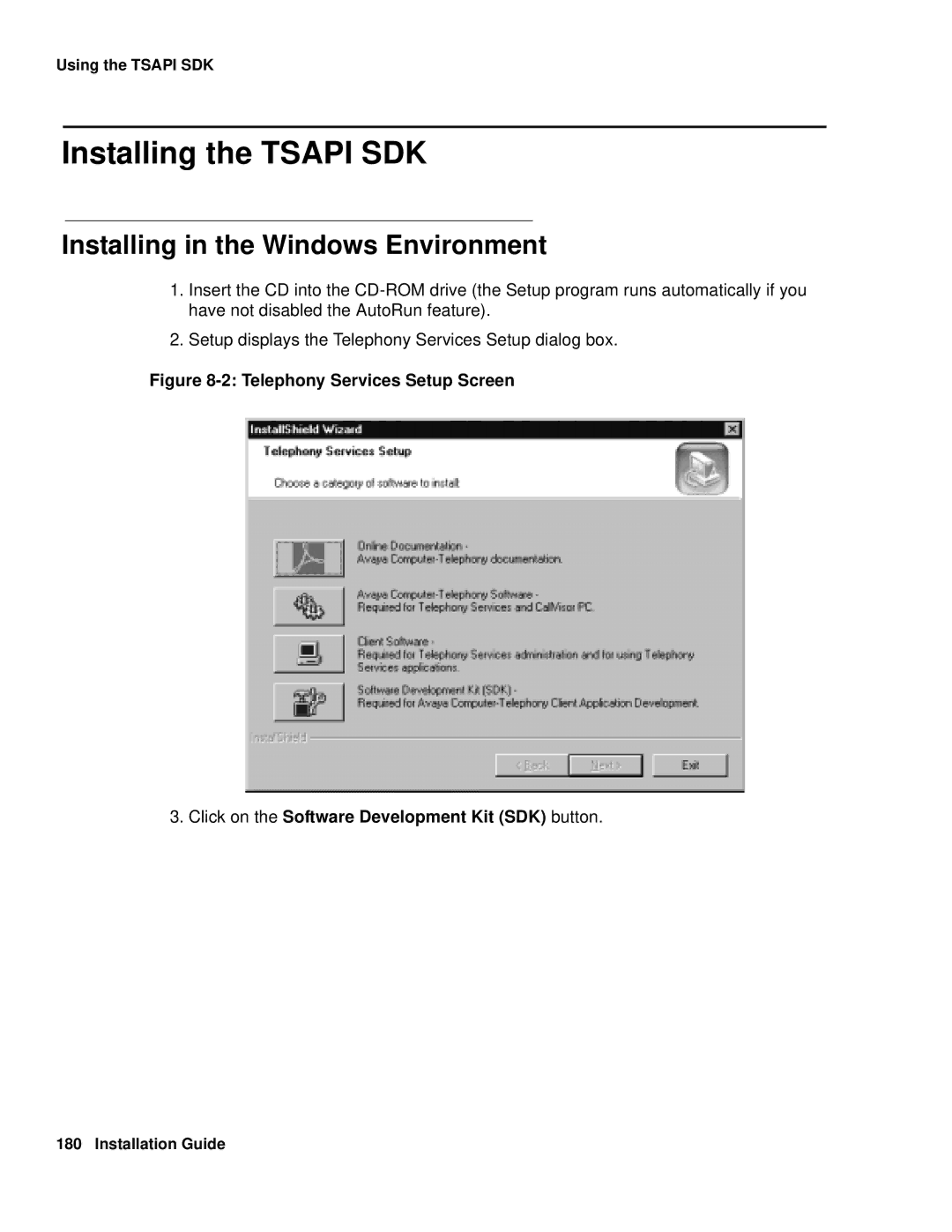 Avaya 1.3 manual Installing the Tsapi SDK, Installing in the Windows Environment 