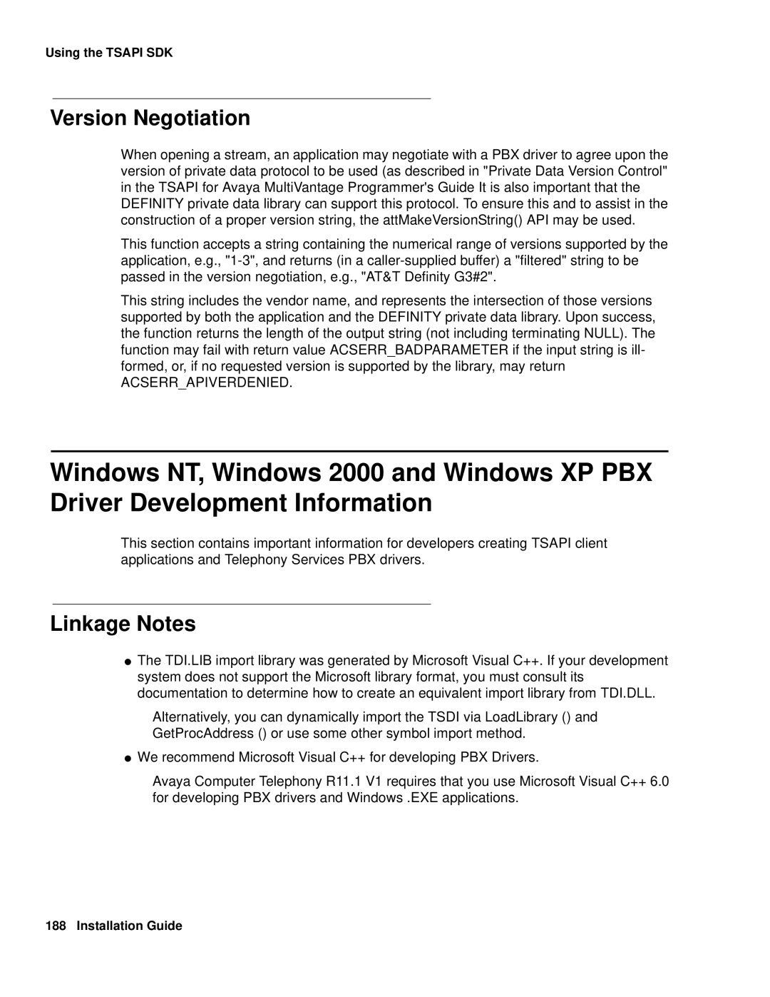 Avaya 1.3 manual Version Negotiation, Linkage Notes, Acserrapiverdenied 