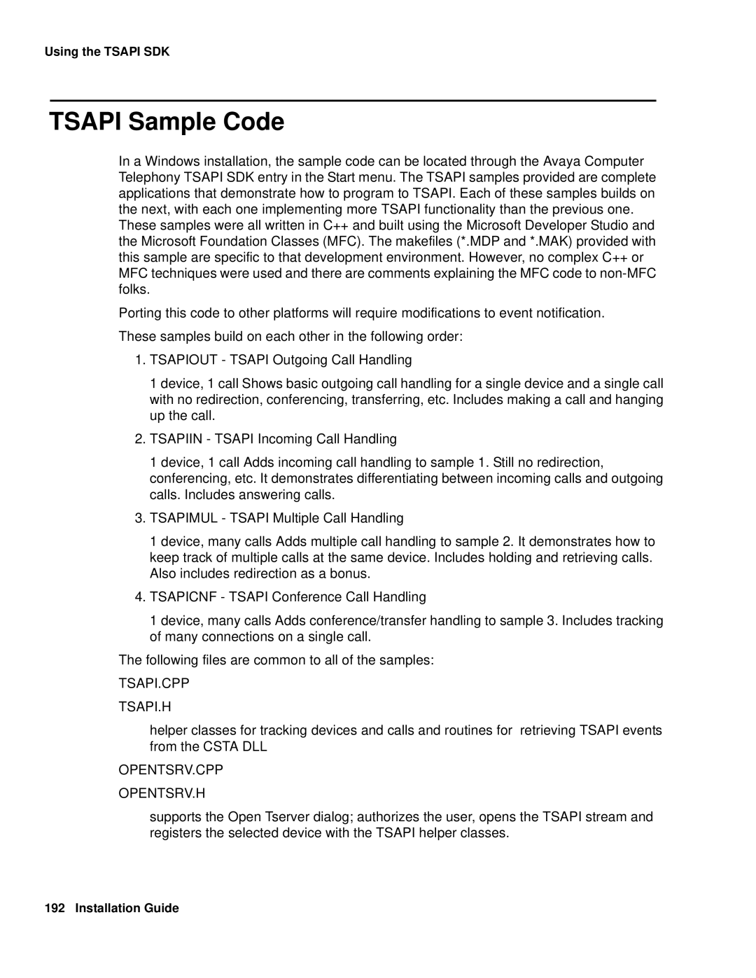 Avaya 1.3 manual Tsapi Sample Code, Tsapi.Cpp Tsapi.H, Opentsrv.Cpp Opentsrv.H 