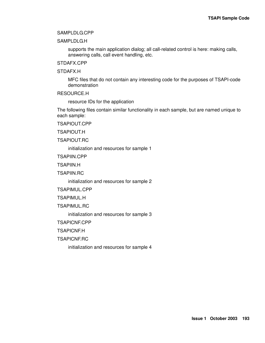 Avaya 1.3 manual Sampldlg.Cpp Sampldlg.H, Stdafx.Cpp Stdafx.H, Resource.H, Tsapiout.Cpp Tsapiout.H Tsapiout.Rc 