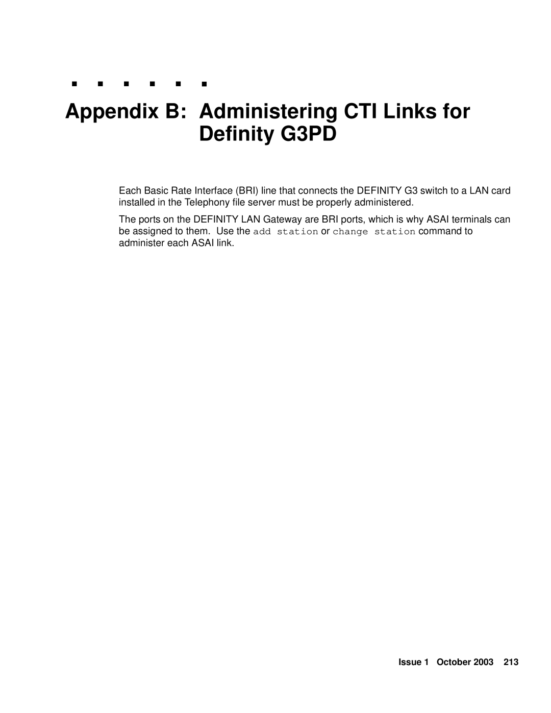 Avaya 1.3 manual Appendix B Administering CTI Links for Definity G3PD 