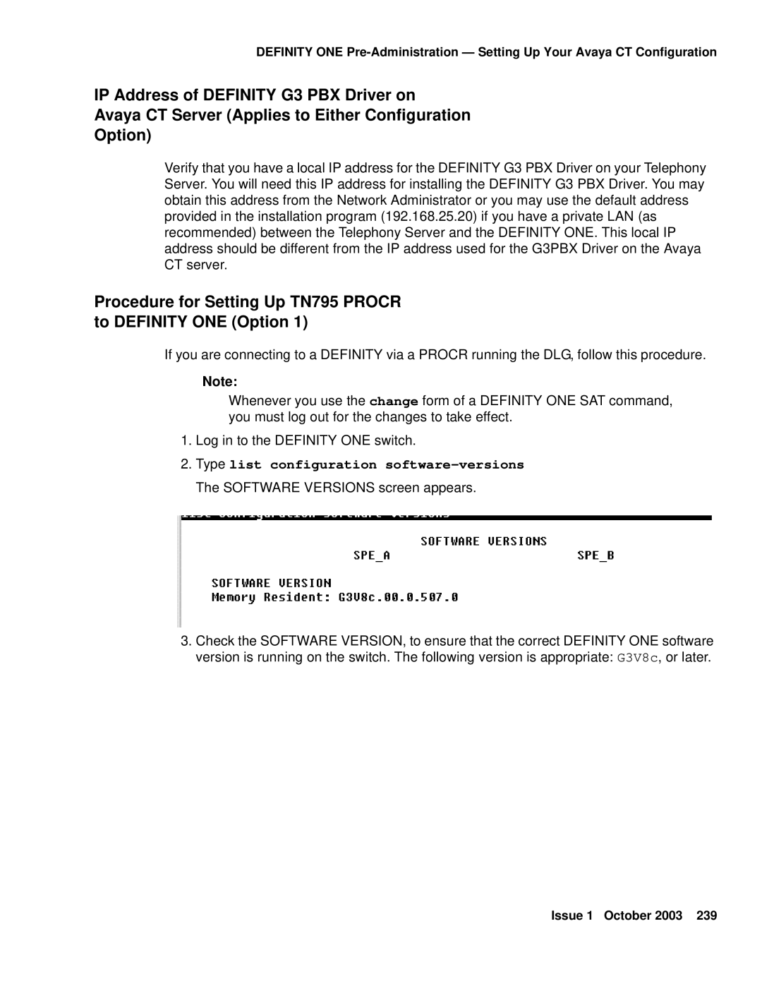 Avaya 1.3 manual Procedure for Setting Up TN795 Procr to Definity ONE Option, Type list configuration software-versions 