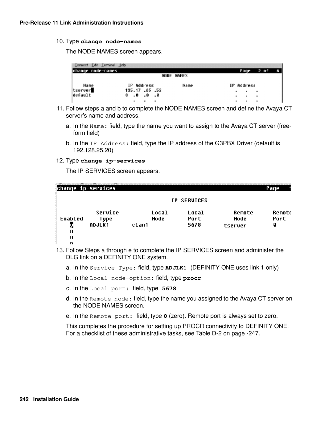 Avaya 1.3 manual Type change node-names, Type change ip-services 