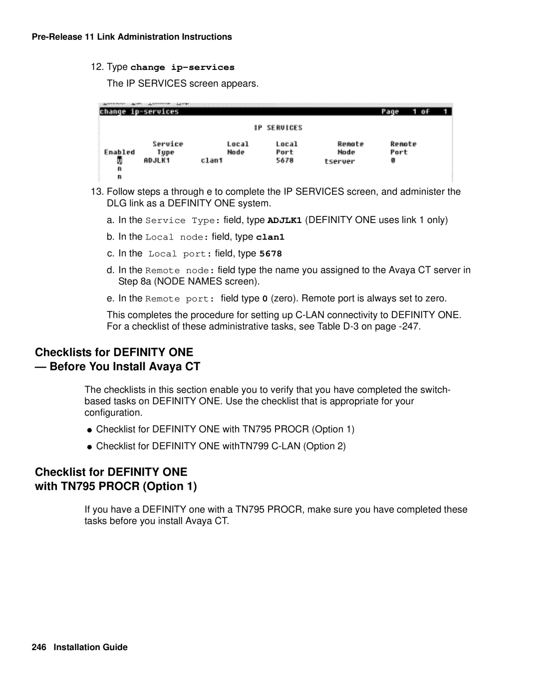 Avaya 1.3 Checklists for Definity ONE Before You Install Avaya CT, Checklist for Definity ONE with TN795 Procr Option 