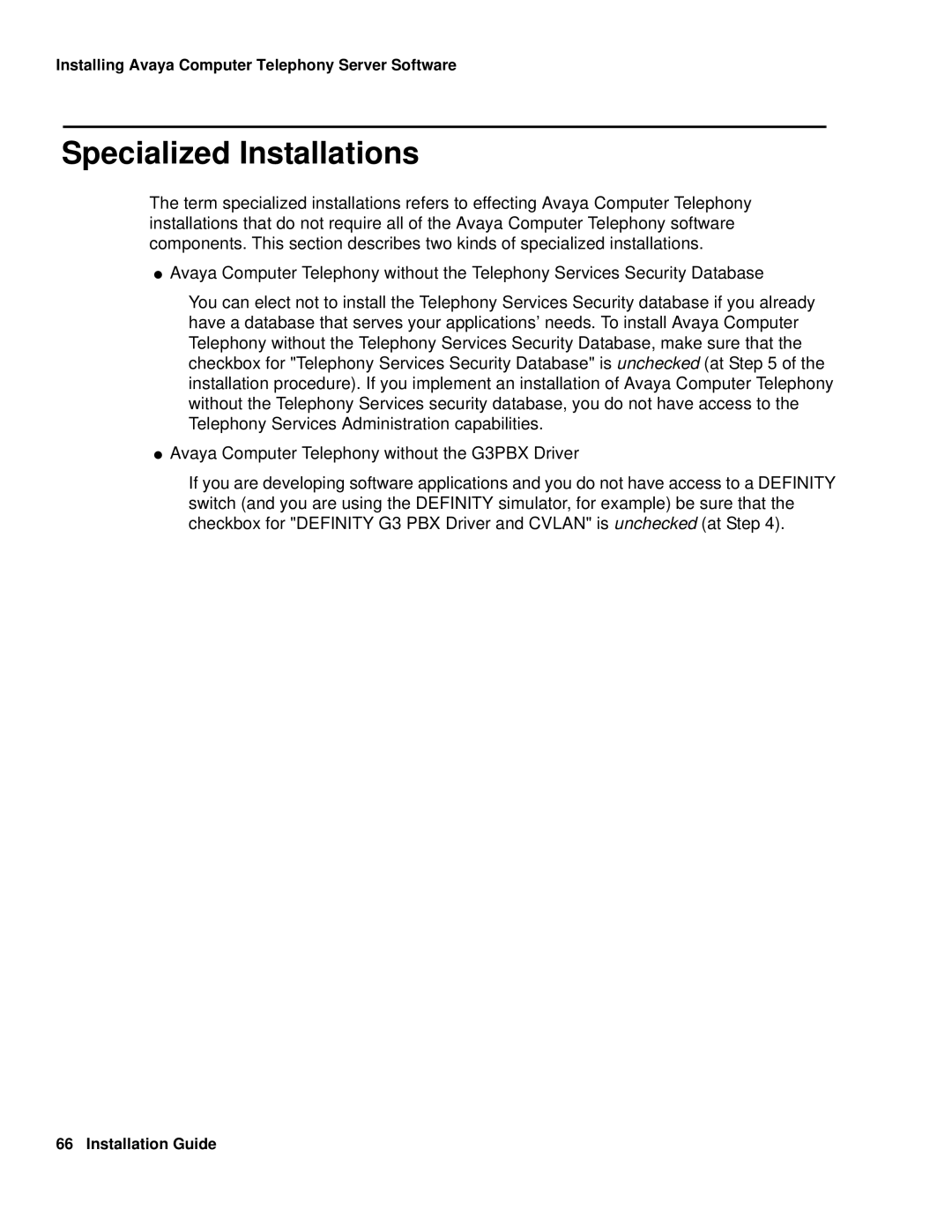 Avaya 1.3 manual Specialized Installations 