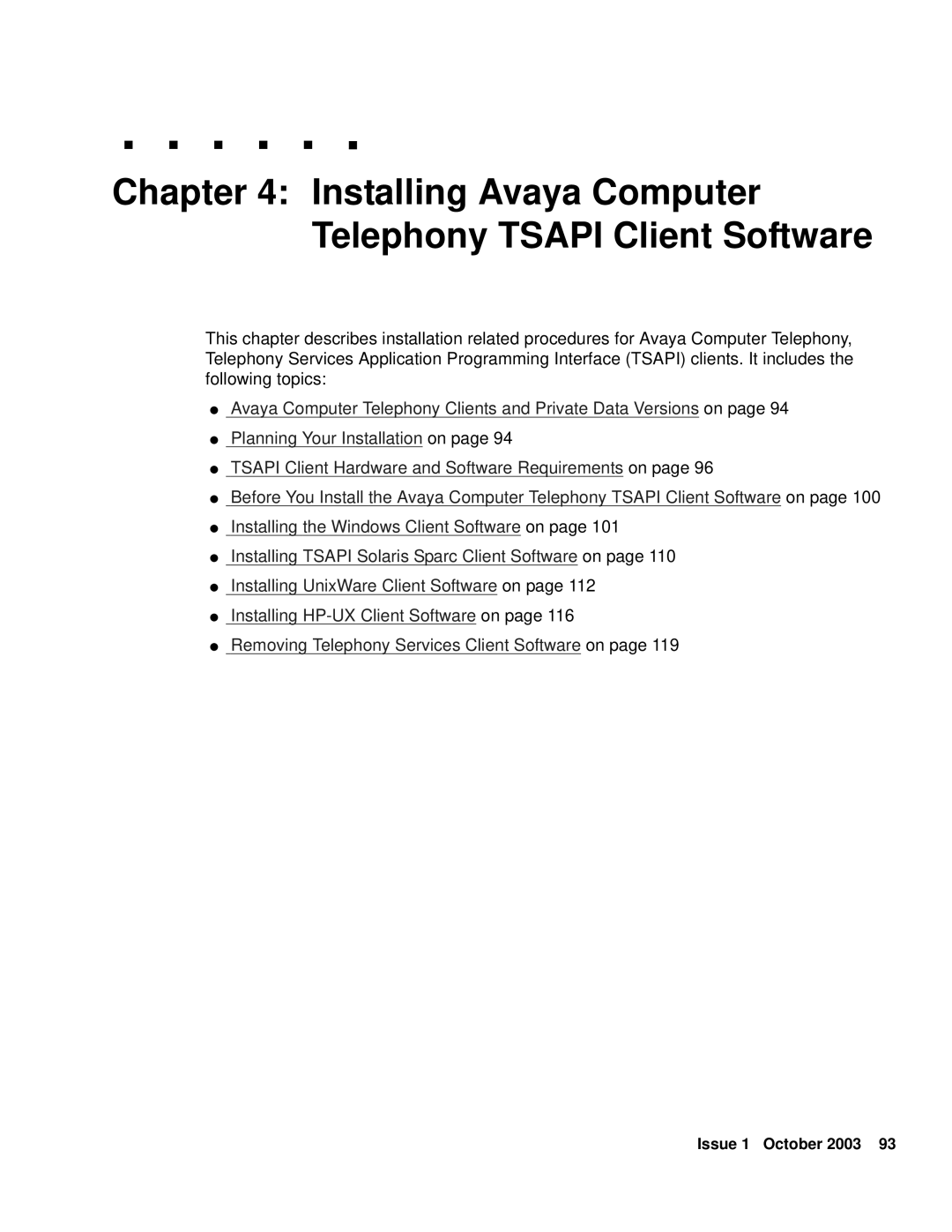 Avaya 1.3 manual Installing Avaya Computer Telephony Tsapi Client Software 