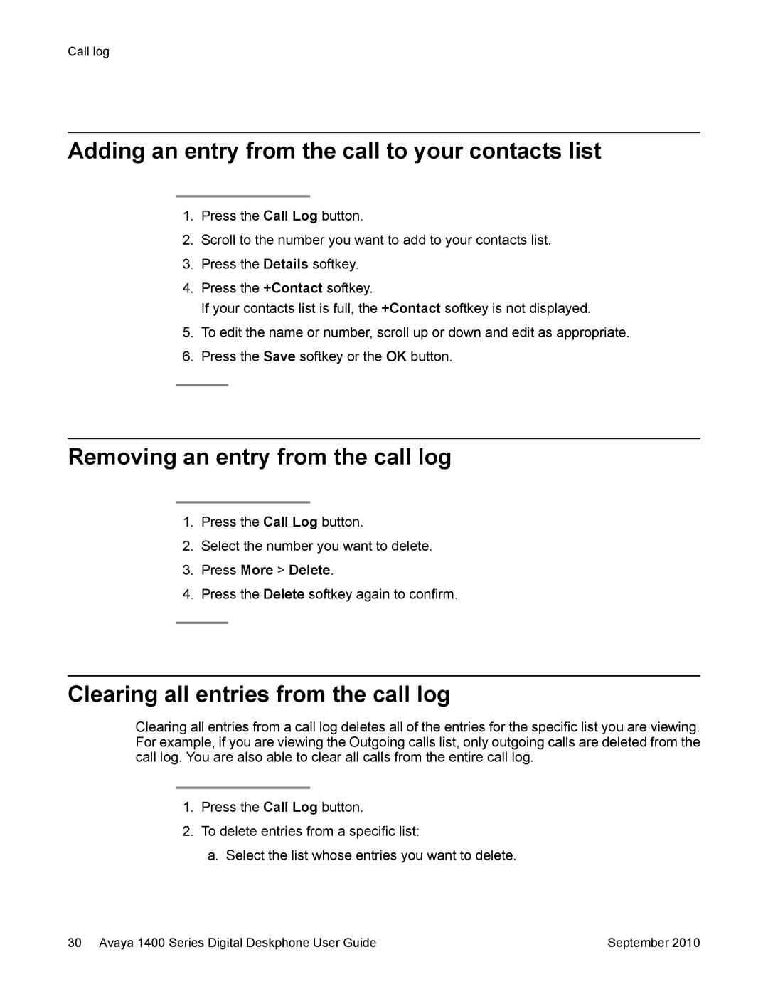 Avaya 1400 Series manual Removing an entry from the call log, Clearing all entries from the call log 