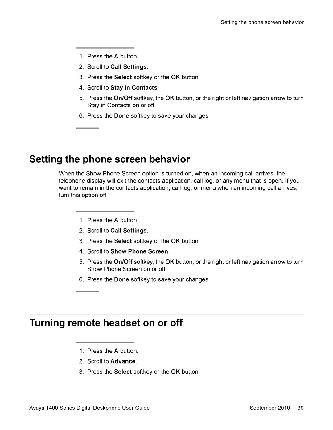 Avaya 1400 Series manual Setting the phone screen behavior, Turning remote headset on or off, Scroll to Stay in Contacts 