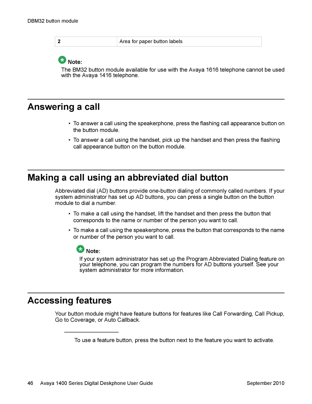 Avaya 1400 Series manual Making a call using an abbreviated dial button, Accessing features 