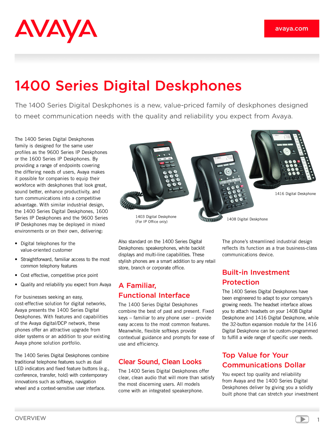 Avaya 1400 manual Familiar, Functional Interface, Built-in Investment Protection, Clear Sound, Clean Looks 