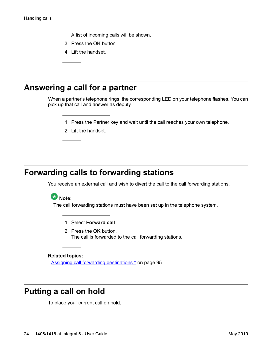 Avaya 1408, 1416 manual Answering a call for a partner, Forwarding calls to forwarding stations, Putting a call on hold 