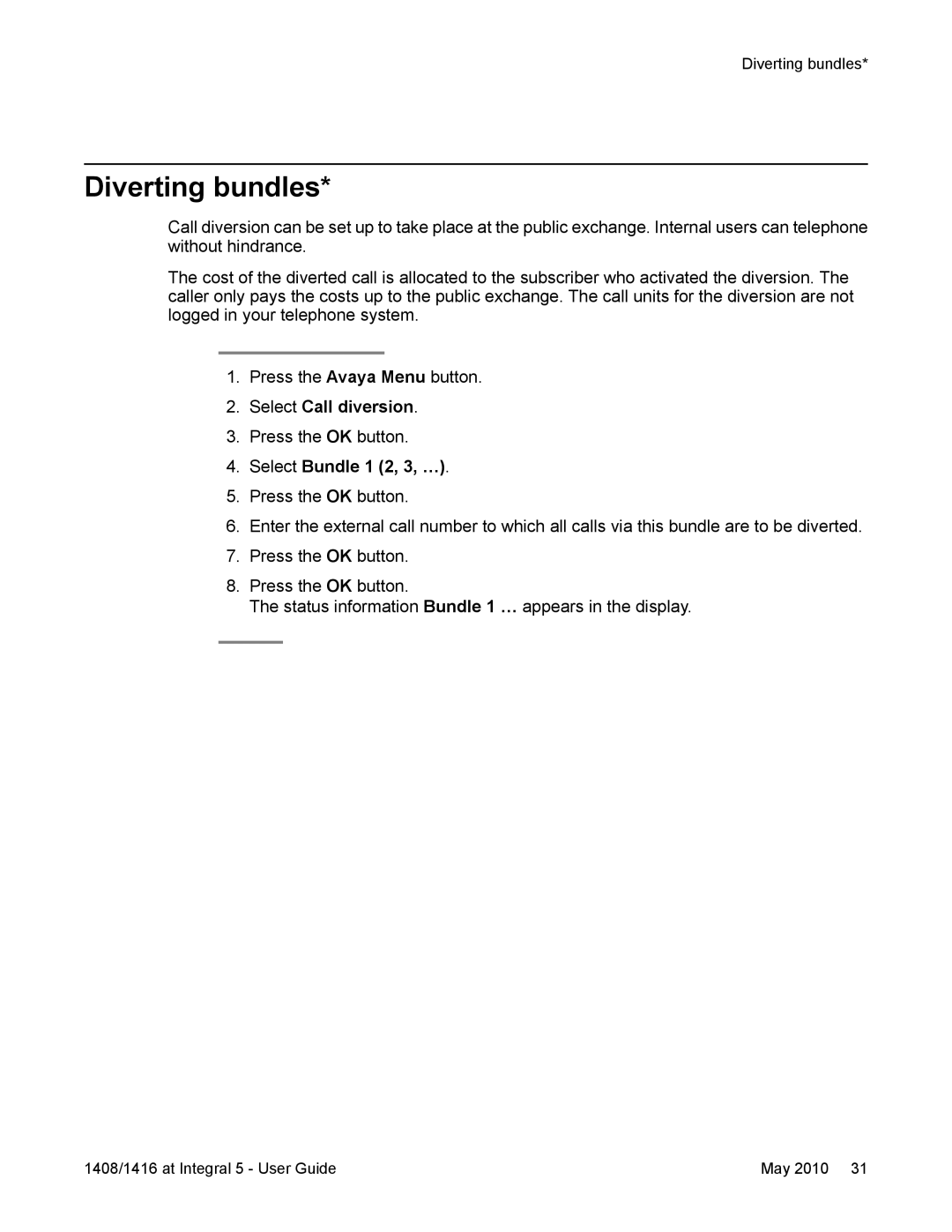 Avaya 1416, 1408 manual Diverting bundles, Select Bundle 1 2, 3, … 