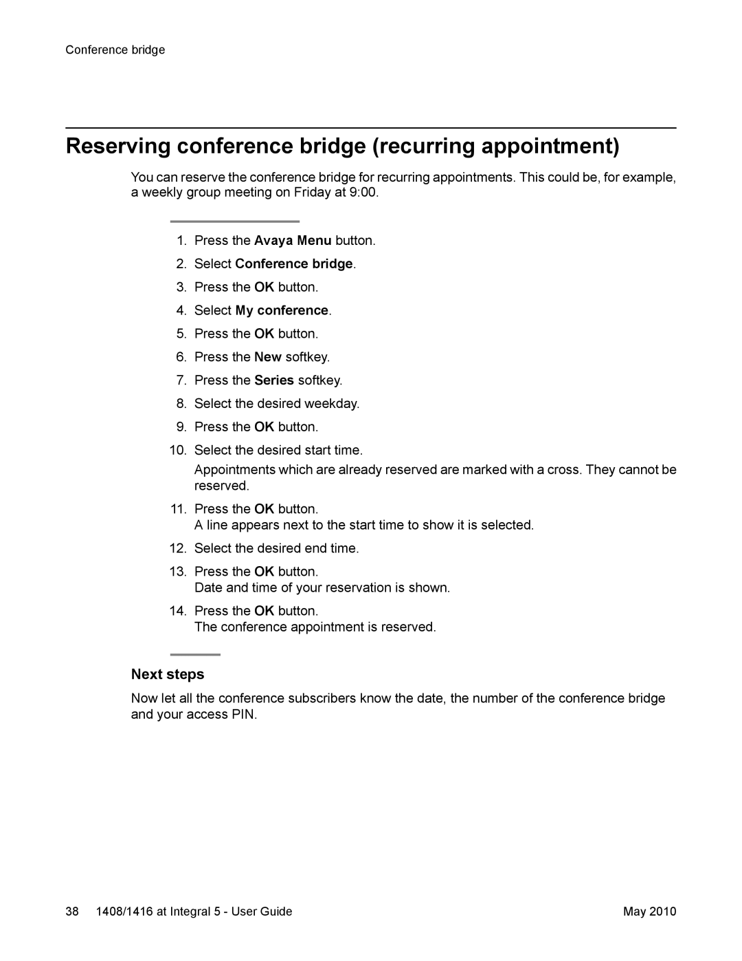 Avaya 1408, 1416 manual Reserving conference bridge recurring appointment 