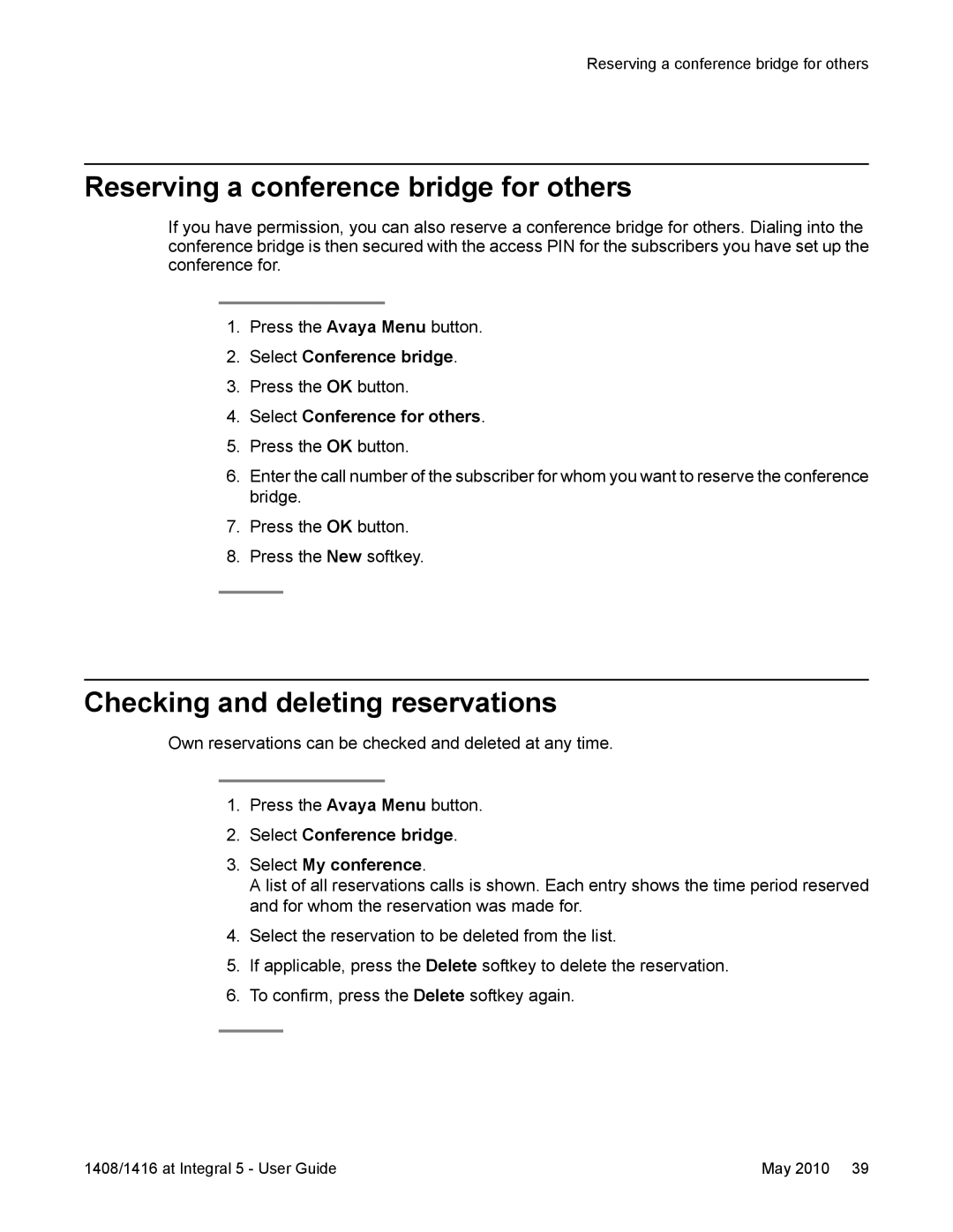 Avaya 1416 Reserving a conference bridge for others, Checking and deleting reservations, Select Conference for others 